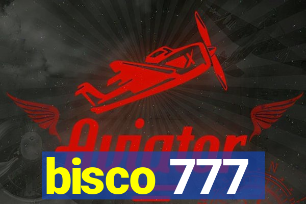 bisco 777